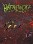 Werewolf: The Apocalypse (1e)