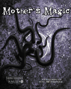 Mother's Magic
