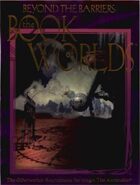 Beyond the Barriers: The Book of Worlds