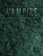 Vampire: The Masquerade 20th Anniversary Edition