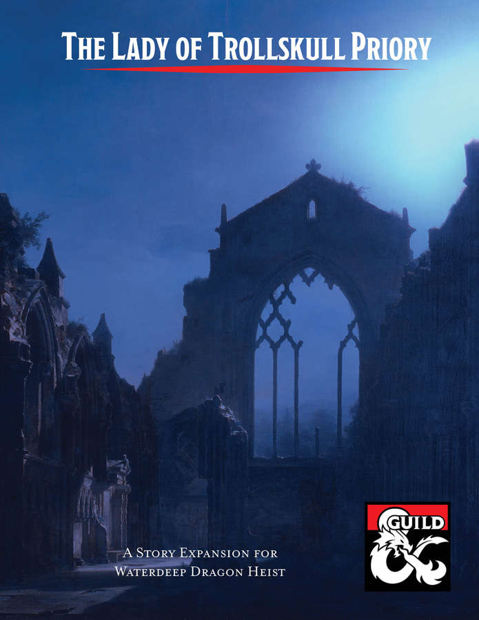 The Lady of Trollskull Priory